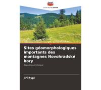 Sites géomorphologiques importants des montagnes Novohradské hory: République tchèque