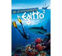 Siti di immersione in Egitto 2 [DVD]