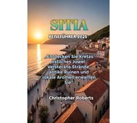 SITIA REISEFÜHRER 2025