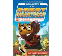 Sito Kesito y su robot gigantesco contra las sucias sabandijas de Saturno: 6