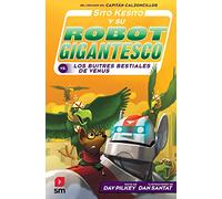 Sito Kesito y su robot gigantesco contra los buitres bestiales de Venus: 3