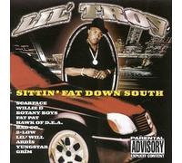 Sittin Fat Down South Explicit Lyrics Edition by Lil' Troy (1999) Audio CD