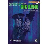 Sittin' In with the Big Band, Vol 1: Alto Saxophone, Book & CD by Alfred Music (2007-10-01)