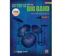 Sittin' in with the big band, vol. 1 - recueil + cd - batterie: Drums