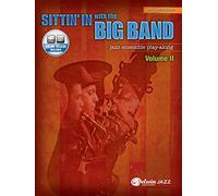 Alfred Music – Sittin' in with the Big Band Vol. 2 – Saxofón alto – Play-Along para conjunto de jazz
