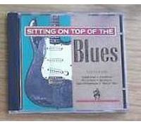 Sitting On Top Of The Blues