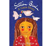 Sitti's Bird: A Gaza Story