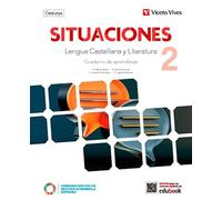 Situaciones 2. Lengua Castellana y Literatura. Cuaderno de aprendizaje. Catalunya.