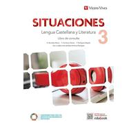 Situaciones 3. Lengua Castellana y Literatura. Libro de consulta y cuaderno de aprendizaje