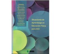 SITUACIONES DE APRENDIZAJE EN EDUCACIÓN FÍSICA PARA ESO (EF CON LA LOMLOE)