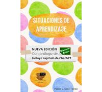 Situaciones de aprendizaje: Fundamentos y estrategias para su diseño: 6 (Hacia una nueva escuela)