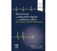 Situaciones de respuesta rápida en el enfermo crítico: Casos clínicos de pacientes hospitalizados