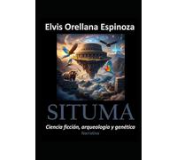 SITUMA: Ciencia ficción, arqueología y genética