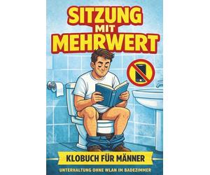 Sitzung mit Mehrwert: Klobuch für Männer - Unterhaltung ohne WLAN im Badezimmer