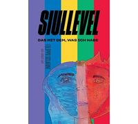 Siullevel. Das mit dem, was ich habe