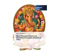 Sivasankar, M: Most Powerful God Lord Ganesha (Vinayaka Swam