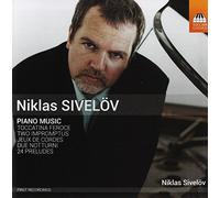 Sivelov Niklas - Sivelov:Piano Music