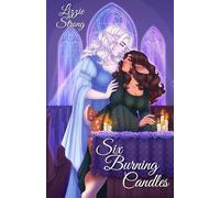 Six Burning Candles (Followers of the Old Gods)