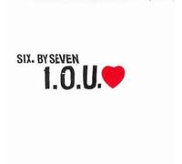 Six By Seven - I.O.U Love [Vinilo]