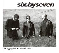 Six By Seven - Left Luggage at the Peveril Hotel