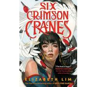 Six Crimson Cranes: 1