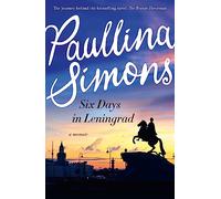 Six Days in Leningrad: The best romance you will read this year