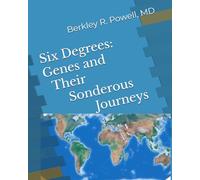 Six Degrees: Genes and Their Sonderous Journeys