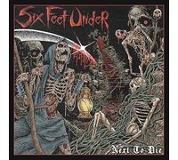Six Feet Under - Next to die