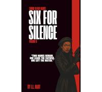 Six For Silence: Smoke in Her Hands