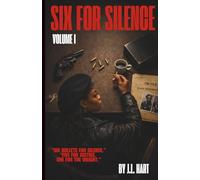 Six For Silence Vol. 1: Fire in Her Mouth
