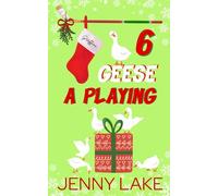 Six Geese A Playing: A Holidate Hockey Christmas Romance (The Twelve Plays of Christmas)