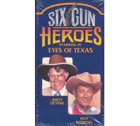 Six Gun Heroes:Eyes of Texas [VHS]