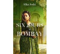 Six Jours à Bombay