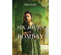 Six jours à Bombay