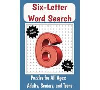 Six-Letter Word Search Puzzle Book: Word Searches with Easy to Read Print Featuring Six-Letter Words, No Repeat Words, Brain Boosting Challenges and ... Gift for Vacations, Holidays and Free Times