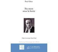 Six mois sous la botte