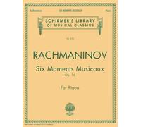 Six Moments Musicaux, Op. 16: Schirmer Library of Classics Volume 2013 Piano Solo (Schirmer's Library of Musical Classics)