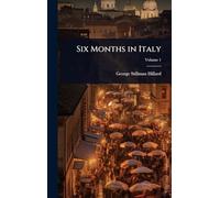 Six Months in Italy