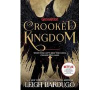 Six Of Crows. Crooked Kingdom: (Six of Crows Book 2)