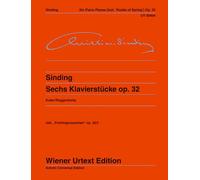 Six Piano Pieces Op. 32 Piano: Edités d'après les sources Michael Kube. Doigtés et Notes sur l'interprétation de Peter Roggenkamp. op. 32. piano.