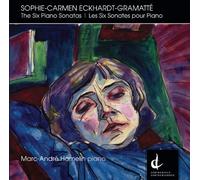 Six Piano Sonatas by S.C. Eckhardt-Gramatte (2011-06-28)