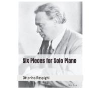 Six Pieces for Solo Piano
