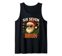 Six Seven Bruh Camiseta 6 7 Hand Meme Christmas Gen Z Camiseta sin Mangas