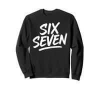 Six Seven Funny Meme Internet Viral Trend Numbers Estudiantes Sudadera
