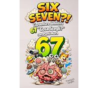 SIX SEVEN?! L'avventura definitiva 67 "Cosa Scegli?" con Punti Aura: 300+ domande pazze, VS Battles e Livello Endboss | Il regalo perfetto per bambini e bambine da 8-12 anni