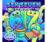 Six-Seven Malbuch: Witzige Brainrot Motive Für Kinder, Jugendliche Und Erwachsene Mit Sinn Für Internet-Humor