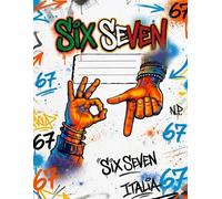 Six Seven Quaderno Italiano: Quaderno a Righe 8.5 x 11 con 110 Pagine | Notebook Graffiti 6 7 per Ragazzi, Studenti e Teenager: Quaderno Street Art e ... Scuola, Idee Creative, Scrittura e Disegni