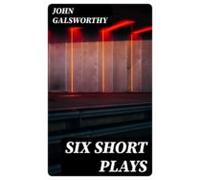 Six Short Plays (ebook)