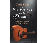 Six Strings and a Dream: From Side Hustle to Centre Stage