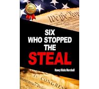 Six Who Stopped the Steal